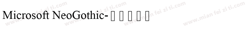 Microsoft NeoGothic字体转换